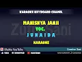 Download Lagu MANISNYA JANJI JUNAIDA KARAOKE KN7000
