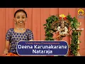 Download Lagu Deena Karunakarane Nataraja | Vande Guru Paramparaam | Rakshitha Ramji