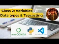 What are Variables Data types and Typecasting in python Python crash course Class 2