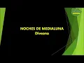 Diveana - Noches de Medialuna (Karaoke/Pista)