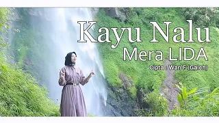 Download Lagu Gayo Terbaru - Kayu Nalu - Mera Lida - Cipta Wan F (Galeh) MP3