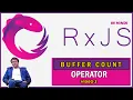 RxJS Buffer Count Operator RxJS tutorial in Hindi 2