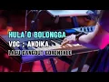 Download Lagu Lagu Dangdut Gorontalo | Hula'o Bolongga | Voc by Andika