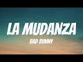 Download Lagu BAD BUNNY - LA MuDANZA (Lyrics Spanish \u0026 English)