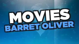 Best Barret Oliver movies