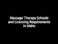 Massage Therapy Schools in Idaho - Requirements for License Certification