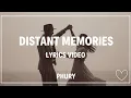 Download Lagu Distant Memories - Phury (Lyrics Video) | Nostalgic Emotional Pop Ballad 2025