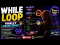 Still Confused by While Loops Watch This Complete Python Guide