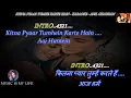 Download Lagu Kitna Pyar Tumhe Karte Hain Karaoke With Scrolling Lyrics Eng. \u0026 हिंदी