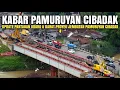 Lagu Proyek Jembatan Pamuruyan Cibadak Terbaru 14 Februari 2026 | Video Drone Jembatan Pamuruyan Cibadak