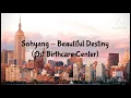 Download Lagu Sohyang - Beautiful Destiny (Ost Birthcare Center) Lirik dan Terjemahan