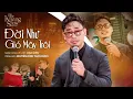 Lagu Đời Như Gió Mây Trôi - Nguyễn Đình Tuấn Dũng (The Khang Show)