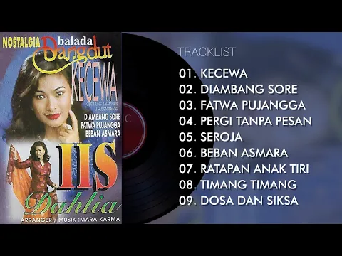 Download MP3 FULL ALBUM NOSTALGIA BALADA DANGDUT - IIS DAHLIA