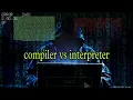 compiler vs interpreter difference between compiler and interpreter