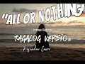 All or Nothing - Tagalog Version | Aira Pescador Cover [Lyrics Video]