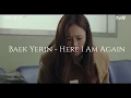 Crash Landing On You OST 4 - Baek Yerin (  Here I  Am Again)  sub español