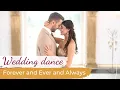 Download Lagu Forever and Ever and Always - Ryan Mack 💖 Wedding Dance ONLINE | Amazing First Dance Choreography