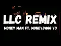 Money Man feat. Moneybagg Yo - LLC (Lyrics) New Song