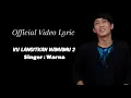 Lagu Ku Langitkan Namamu 2 - Warna MWC ( Official Video Lyric )