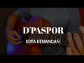 Download Lagu D'paspor - Kota Kenangan  Acoustic Karaoke 