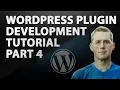 WordPress Plugin Development Part 4 How to WordPress Tutorial