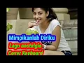 Download Lagu MIMPIKANLAH DIRIKU by Fanlee Worang (video lyrics)
