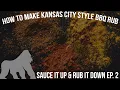 How to Make Kansas City Style BBQ Rub Sauce it Up Rub it Down Ep 3