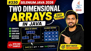 330 Two Dimensional Arrays in Java Selenium Java 2026