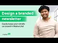 How to Design a Branded Newsletter Template