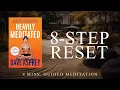 Dave Asprey s 8-Step Reset 4 Minute Guided Meditation