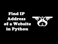74 How to Find IP Address Of Website in Python with Code Socket Library and Try Except Block