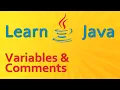 Learning Java - Variables and Comments