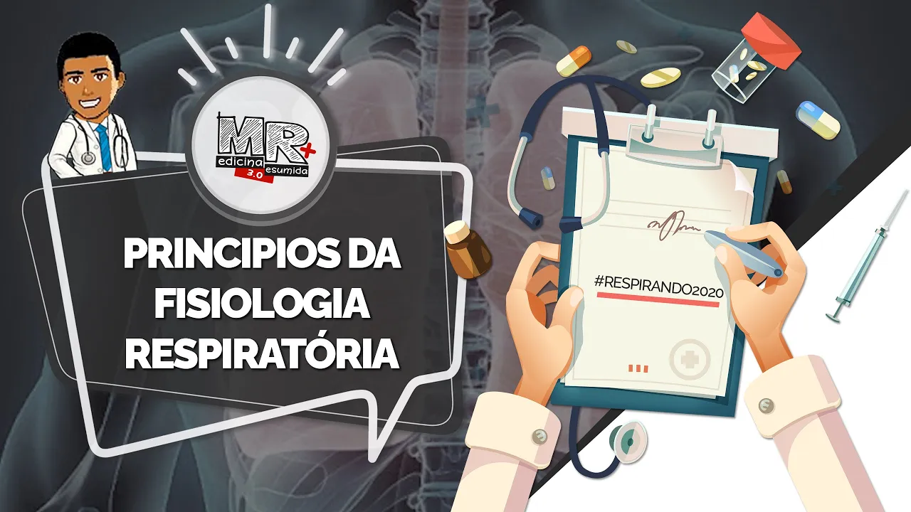 Princípios da fisiologia respiratória - Aula de revisão