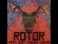 Lagu Rotor - Tépj szét minden láncot! Taken from the album \