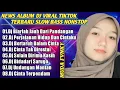 Download Lagu FUL ALBUM DJ VIRAL TIKTOK TERBARU DJ BIARLAH JAUH DARI PANDANGAN DJ PERJALANAN HIDUP ATAU CINTA 2022