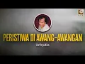Download Lagu Jefrydin -  Peristiwa Di Awang Awangan (Official Lyric Video)