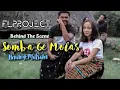Download Lagu Behind The Scene Lagu # Somba ge Molas #HendriqMalsaho #Arutamaproduction