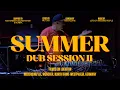 Lagu SUMMER DUB II - nonstop mix of fine dub - night edition