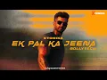 Download Lagu Ek Pal Ka Jeena Tech Remix | Kaho Naa Pyaar Hai | Hrithik Roshan | Lucky Ali | KTONIKK
