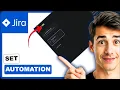 How to use Jira automation rules Easiest Way 2026 Guide
