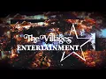 We Are The Villages Entertainment