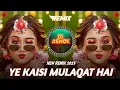 Lagu YE KAISI MULAQAT HAI DJ REMIX 🥀 EVERGREEN SONG 🌼🌹| 90'SBOLLYWOODHITS 🦚 DJASHOK