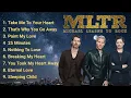 Download Lagu MLTR Love Songs Full Album  | MLTR Greatest Hits | Take Me To Your Heart