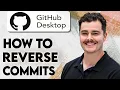 How To Revert Commits In GitHub Desktop 2026 Guide