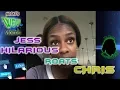 Jess Hilarious Roasts Chris Super Funny 2017