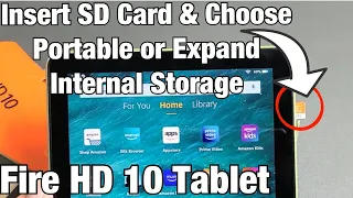 Fire 10 Tab 2021 How to Insert SD Card Portable or Expand Internal Storage