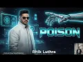 Lagu Poison | Ritik Luthra | Official Visualizer | Nova Tune Production |  Latest punjabi songs 2026