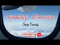 Download Lagu RUNNING CIRCLES (With Lyrics) Cody Francis