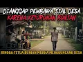 Lagu KISAH PEMUDA DIANGGAP PEMBAWA SIAL KARENA KETURUNAN BUNIAN - cerita mistis 