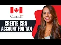 Download Lagu How To Create CRA Account For Tax Return (For Newcomers)